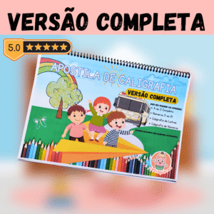 Apostila de Caligrafia Infantil – Letriquices (Versão Completa)